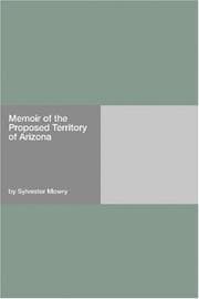 Memoir of the proposed territory of Arizona