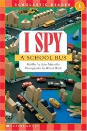 I Spy A School Bus
