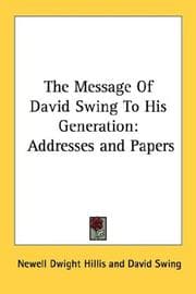 The Message Of David Swing To His Generation