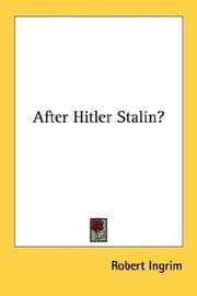 After Hitler Stalin?