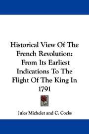 Historical view of the French Revolution