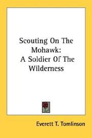 Scouting On The Mohawk