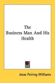 The Business Man And His Health