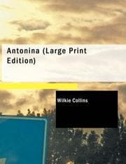 Antonina, or, The fall of Rome