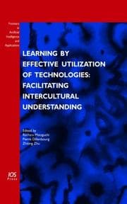 Learning by effective utilization of technologies