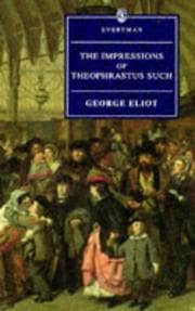 Impressions of Theophrastus Such