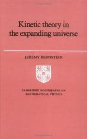 Kinetic theory in the expanding universe