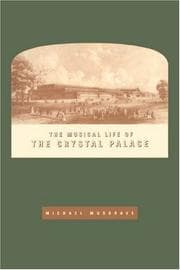 The musical life of the Crystal Palace