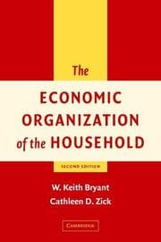 The economic organization of the household