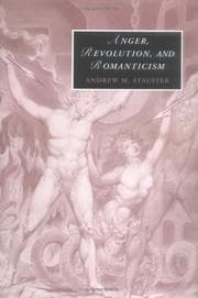 Anger, revolution, and romanticism