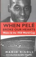 When Pelé broke our hearts