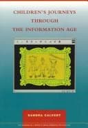 Children's journeys through the information age