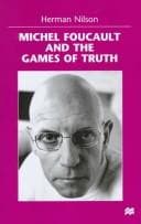 Michel Foucault and the games of truth