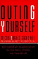 Outing yourself
