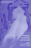 Pedagogy, technology, and the body