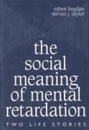 The social meaning of mental retardation