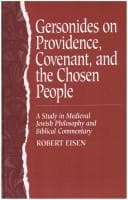 Gersonides on providence, covenant, and the chosen people