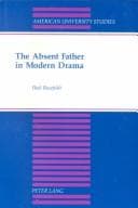 The absent father in modern drama