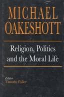 Religion, politics, and the moral life