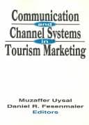 Communication and channel systems in tourism marketing
