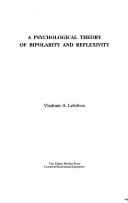 A psychological theory of bipolarity and reflexivity