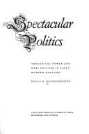 Spectacular politics