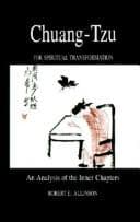 Chuang-tzu for spiritual transformation