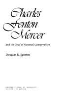 Charles Fenton Mercer and the trial of national conservatism