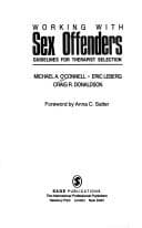 Treating child sex offenders and victims