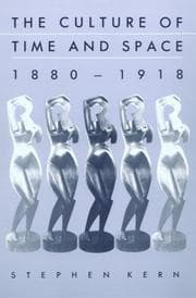 The culture of time and space, 1880-1918
