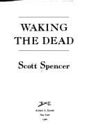 Waking the dead