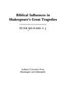 Biblical influences in Shakespeare's great tragedies