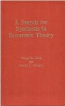 A search for synthesis in economic theory