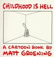Childhood is hell