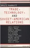 Trade, technology, and Soviet-American relations