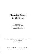 Changing values in medicine