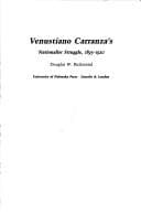 Venustiano Carranza's nationalist struggle, 1893-1920