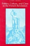 Politics, culture, and class in the French Revolution