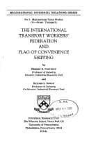 The International Transport Workers' Federation and flag of convenience shipping