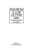 Far from a low gutter girl