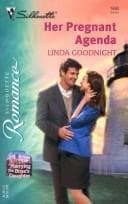Her pregnant agenda