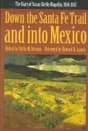 Down the Santa Fe Trail and into Mexico