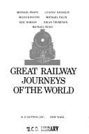 Great railway journeys of the world