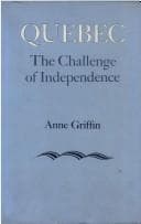 Quebec, the challenge of independence