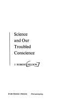 Science and our troubled conscience