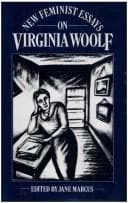 New feminist essays on Virginia Woolf