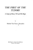 The first of the Tudors