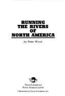 Running the rivers of North America