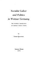 Socialist labor and politics in Weimar Germany