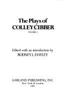 The plays of Colley Cibber